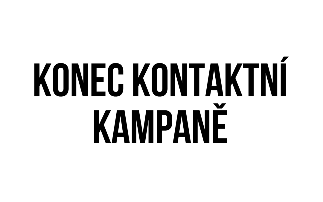 Konec kontaktní kampaně